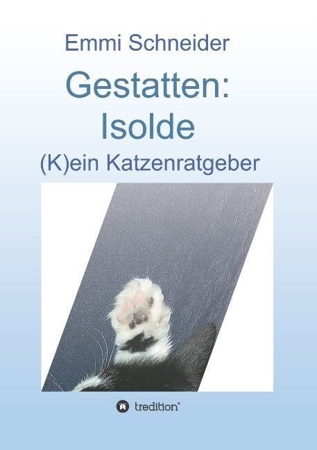 Gestatten: Isolde (Paperback)