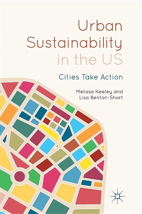 Urban Sustainability in the Us: Cities Take Action (Hardcover, 2019)