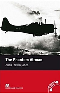 Macmillan Readers Phantom Airman, The Elementary without CD (Paperback)