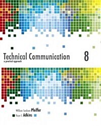 Technical Communication: A Practical Approach (Paperback, 8)