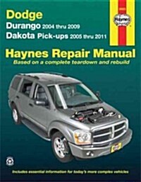 Dodge Durango (2004-2009) & Dakota (2005-2011) pick-ups Haynes Repair Manual (USA) : 45234 (Paperback)