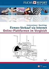 Fuchs-report: Unternehmensverkauf 2012 (Paperback)