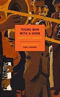 Young Man With a Horn (Paperback, Reprint)