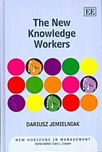The New Knowledge Workers (Hardcover)