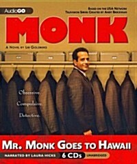 Mr. Monk Goes to Hawaii (Audio CD)