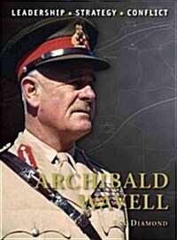 Archibald Wavell (Paperback)