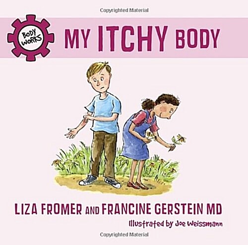 My Itchy Body (Hardcover)
