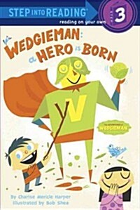[중고] Wedgieman: A Hero Is Born (Paperback)