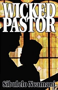 Wicked Pastor (Paperback)