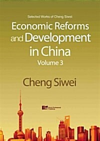 Economic Reforms and Development in China (Hardcover)