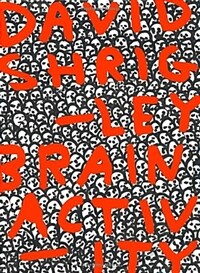David Shrigley : Brain Activity