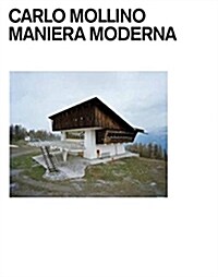 Carlo Mollino: Maniera Moderna (Paperback)