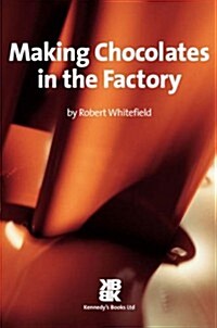 Making Chocolates in the Factory (Hardcover)