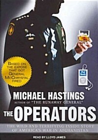 The Operators: The Wild and Terrifying Inside Story of Americas War in Afghanistan (MP3 CD)