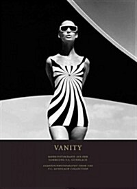 Vanity : Fashion/photography from the F. C. Gundlach Collection (Paperback)
