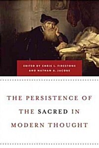 Persistence of the Sacred in Modern Thought (Paperback)