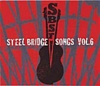 Steel Bridge Songs, Volume 6 (Audio CD)