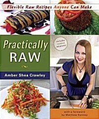 Practically Raw (Paperback)