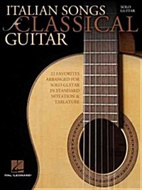 Italian Songs for Classical Guitar (Paperback)