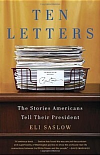 Ten Letters: The American People in the Obama Years (Paperback)