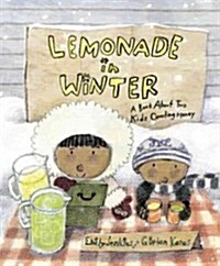 Lemonade in Winter: A Book about Two Kids Counting Money (Hardcover)