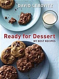 Ready for Dessert: My Best Recipes [A Baking Book] (Paperback)