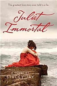 Juliet Immortal (Paperback)