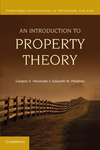 An Introduction to Property Theory (Paperback)