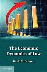 The Economic Dynamics of Law (Hardcover)