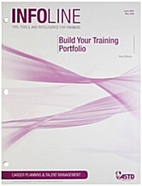 Build Your Training Portfolio: Career Planning & Talent Management (Paperback)