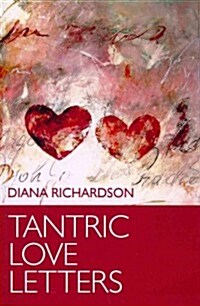 Tantric Love Letters (Paperback)