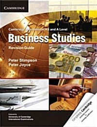 Cambridge International AS and A Level Business Studies Revision Guide (Paperback)