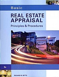 Basic Real Estate Appraisal (Paperback, CD-ROM, 8th)