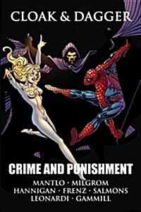 Cloak & Dagger: Crime and Punishment (Hardcover)