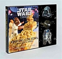 The Star Wars Cookbook: Wookiee Pies, Clone Scones, and Other Galactic Goodies (Paperback)
