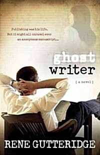 Ghost Writer (Paperback, Reprint)