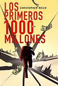 Los primeros mil millones / The First Billion (Paperback, Translation)