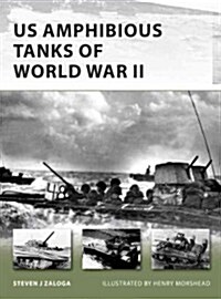 US Amphibious Tanks of World War II (Paperback)