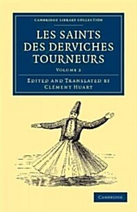 Les saints des derviches tourneurs (Paperback)