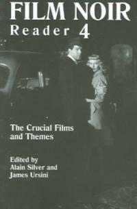 Film noir reader 4 : [the crucial films and themes] 1st limelight ed
