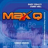 Max Q Student Journal (Paperback, Original)