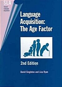 Language Acquisition: The Age Factor (2nd Edition) (Paperback, 2)