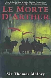 Le Morte DArthur (Paperback)