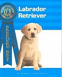 Labrador Retriever (Paperback)