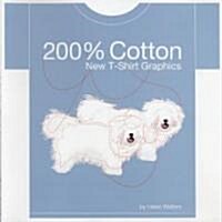 200 Percent Cotton (Paperback)