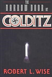 The Narrow Door at Colditz (Paperback)