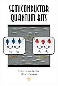 Semiconductor Quantum Bits (Hardcover)