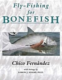 Fly-Fishing for Bonefish (Hardcover)