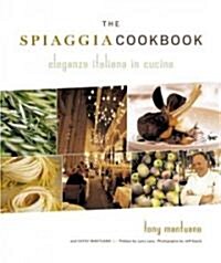The Spiaggia Cookbook (Hardcover)