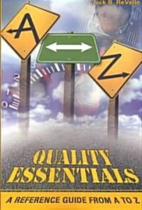 Quality Essentials (Paperback)